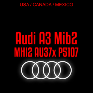 Audi A3 MMI Mib2 – MHI2_US_AU37x_P5107 MU1363 software update for USA, Canada, Mexico