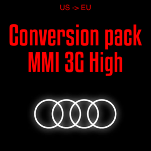 Audi MMI 3G High - Hnav US to EU Conversion pack - 6.36.0 2023