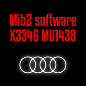 Audi MMI Mib2 MHI2_ER_AUG22_K3346 MU1438 software update