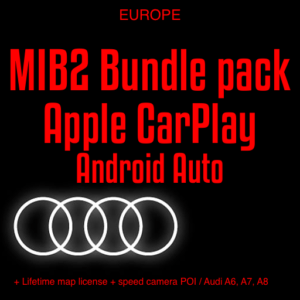 Audi MMI MIB2 BUNDLE UPDATE PACK – Apple CarPlay / Android Auto / Lifetime map license / Speed cam POI / 2024