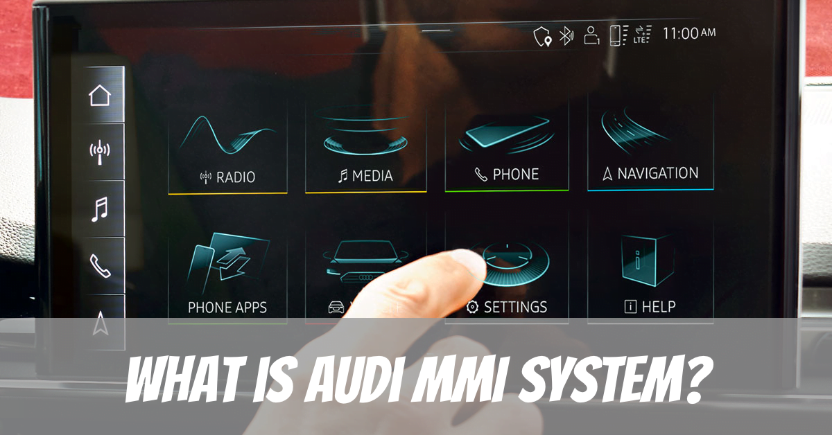 What is Audi MMI system?