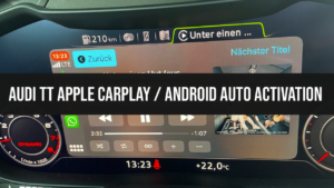 Read more about the article Enabling Apple CarPlay / Android Auto in Audi TT with Virtual Cockpit