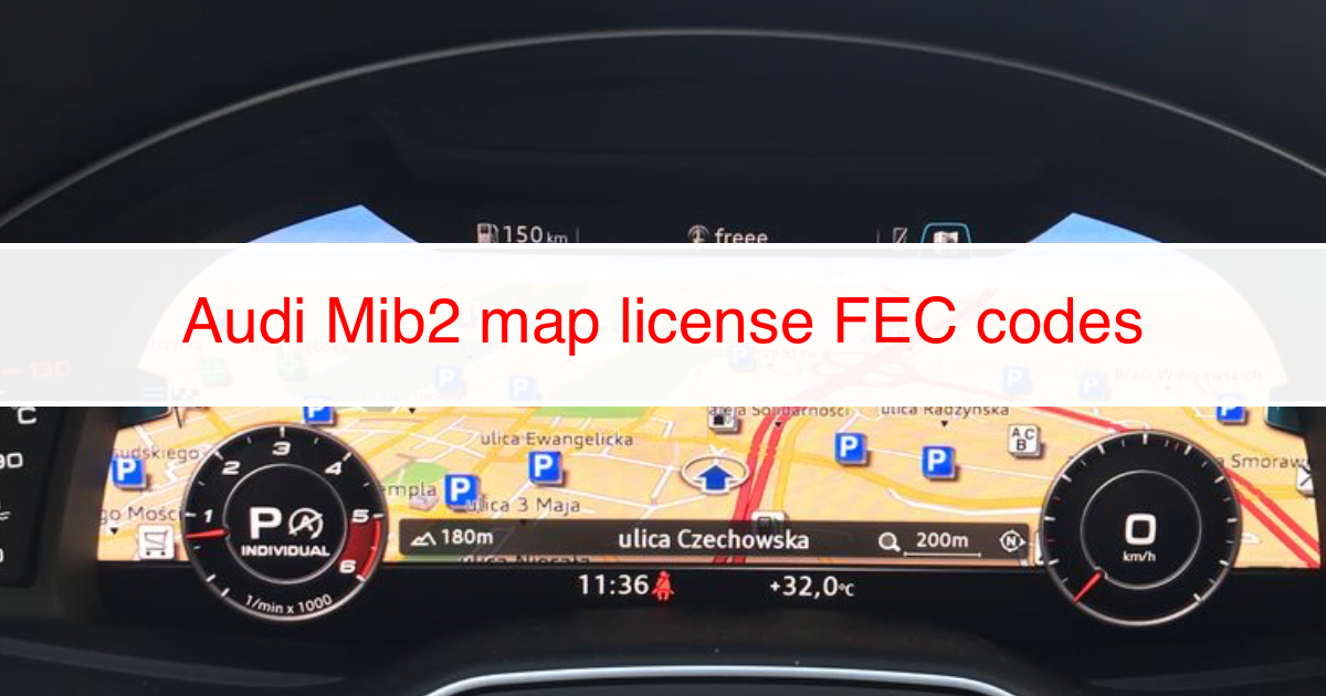 Audi Mib2 map license FEC codes